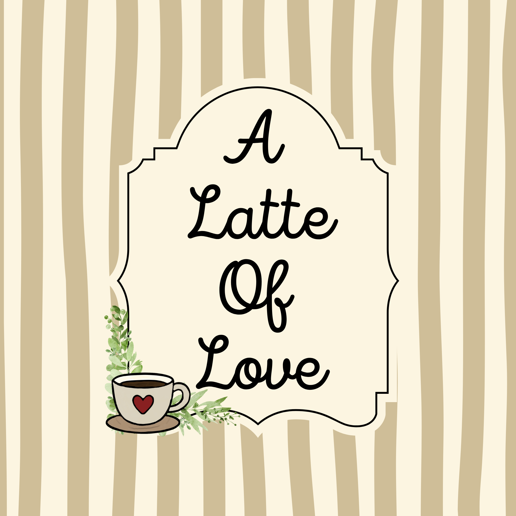 A Latte of Love