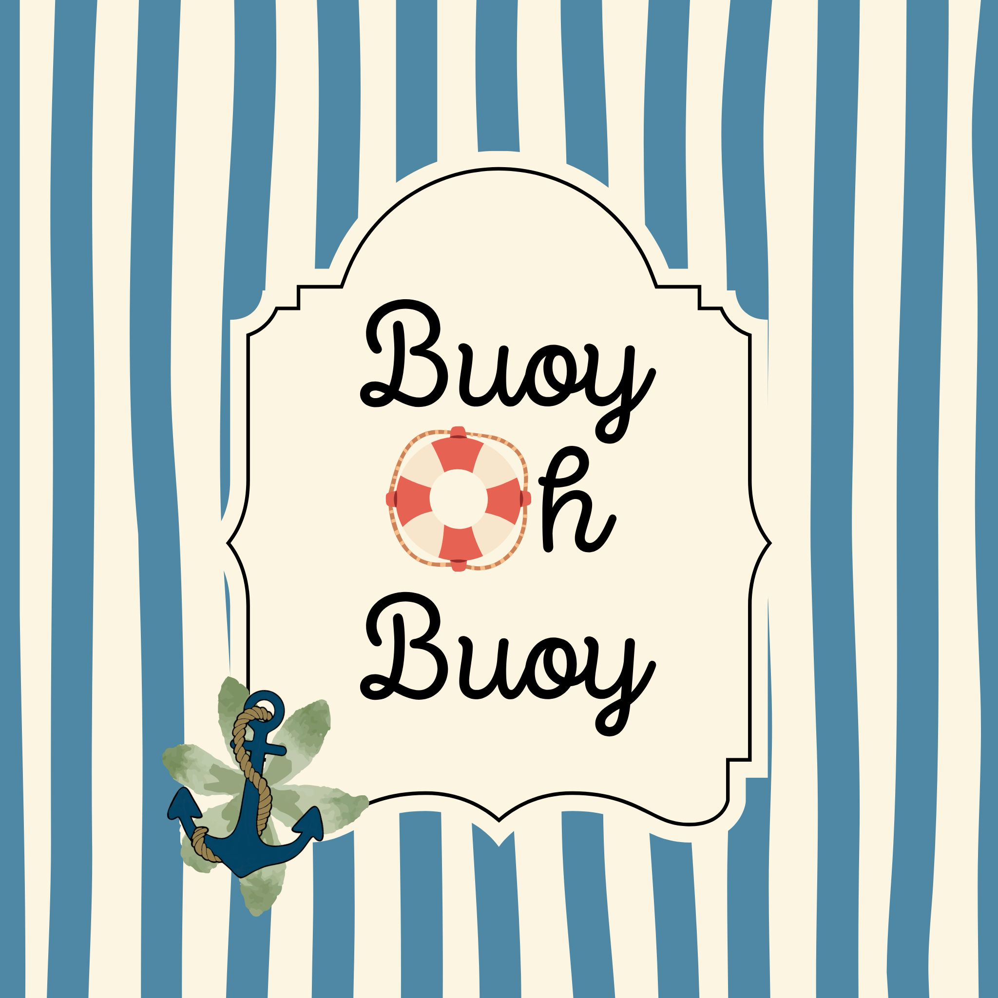 Buoy Oh Buoy