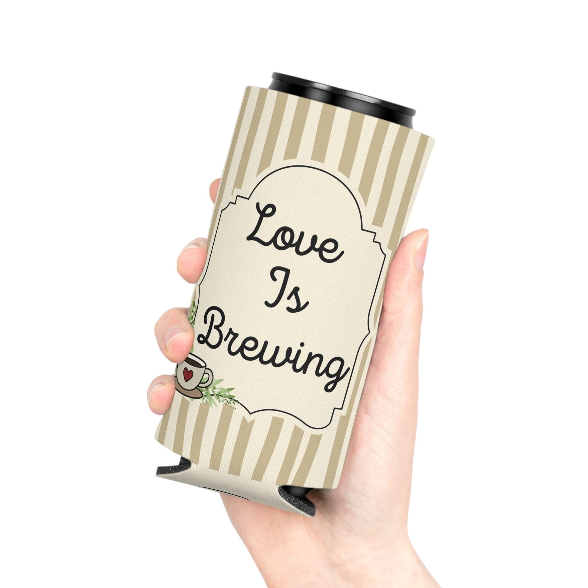 Personalized Love is Brewing Can Cooler Custom Bachelorette Bridal Can Sleeve Slim and Regular Can Sizes