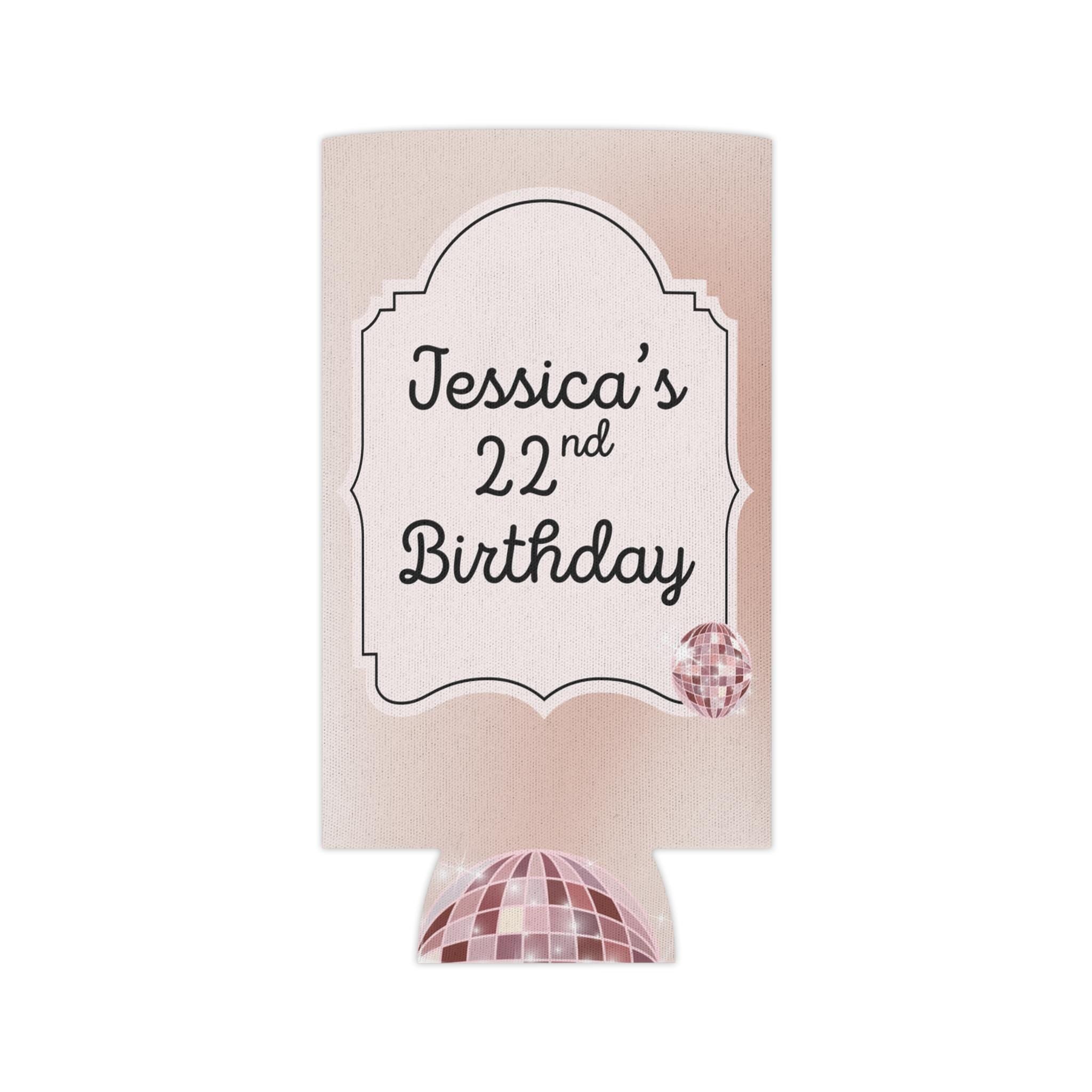 Personalized Feeling 22 Can Cooler Rose Gold, Gold, Silver Custom Can Sleeve, Slim and Regular Sizes