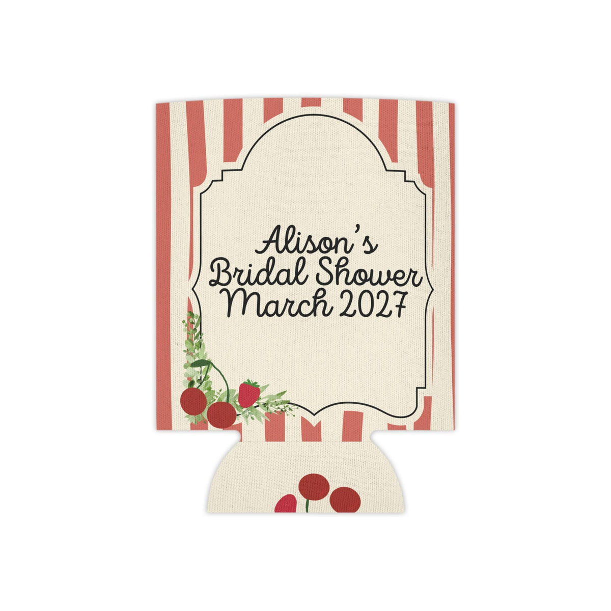 Personalized The Cherry On Top For The Bride Can Cooler Custom Bachelorette Can Sleeve, Slim and Regular Can Sizes