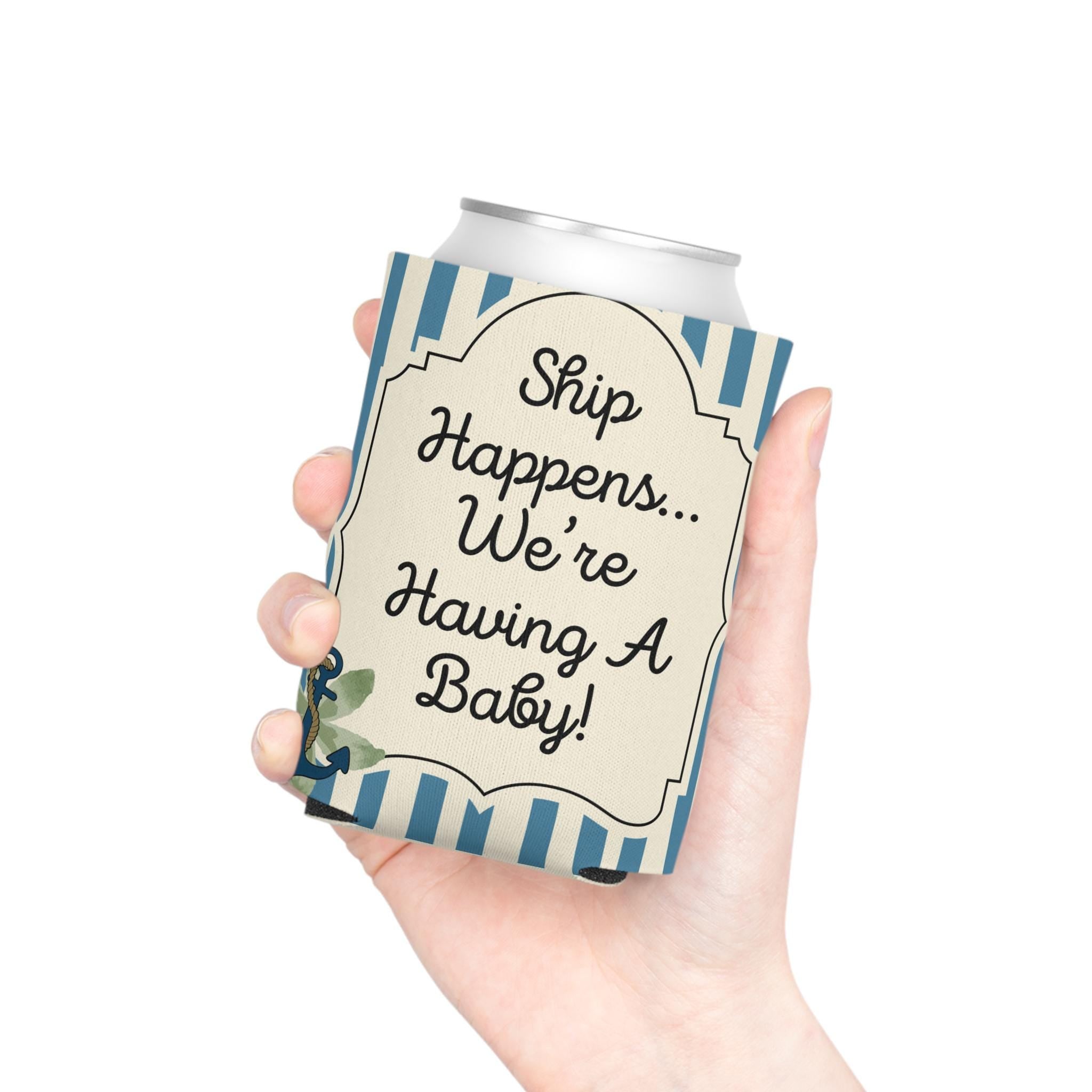 Personalized Ship Happens Can Cooler  Custom Baby Shower Can Sleeve, Slim and Regular Can Sizes