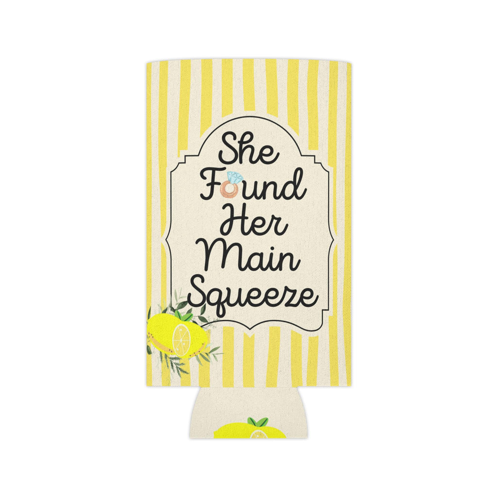 Personalized She Found Her Main Squeeze Can Cooler Custom Bachelorette Bridal Can Sleeve Slim and Regular Can Sizes
