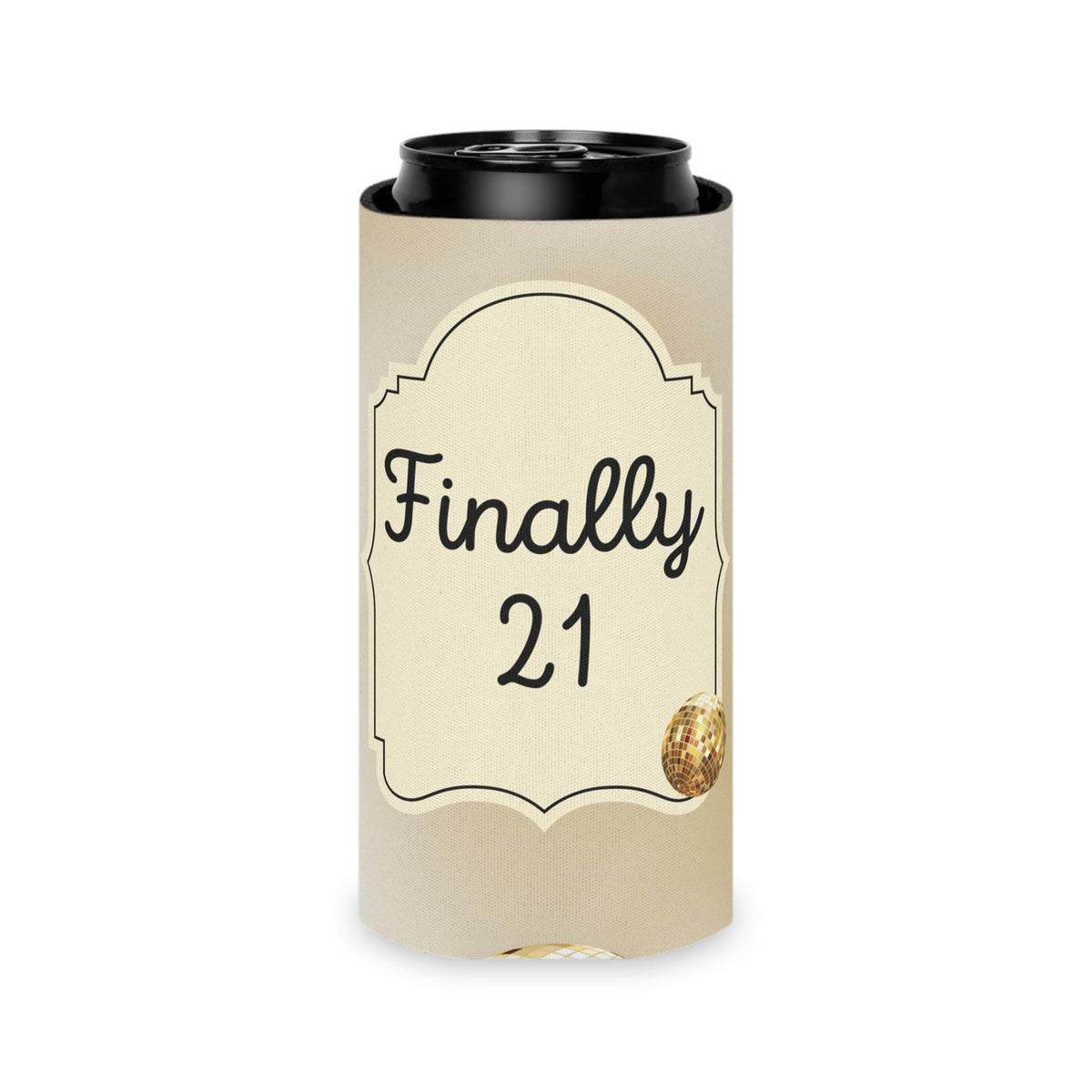 Personalized Finally 21 Can Cooler Rose Gold, Gold, Silver Custom Can Sleeve, Slim and Regular Sizes