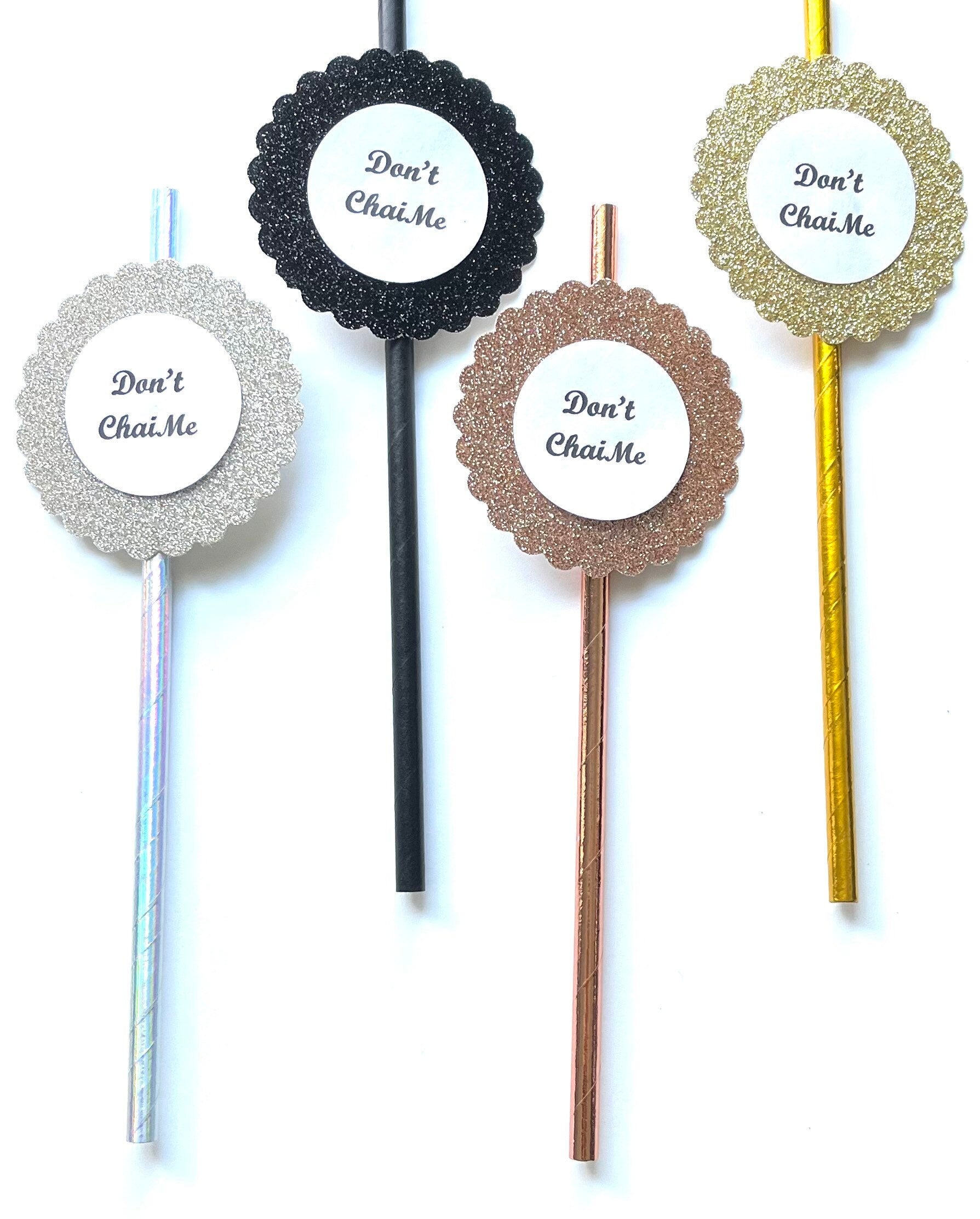Don’t Chai Me Fall Thanksgiving Party Decor Paper Straws - Good Life Relax - Set of 12 Straws - Party Favors- Coffee Bar- Tiered Tray