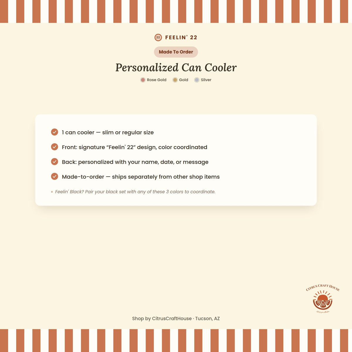 Personalized Feeling 22 Can Cooler Rose Gold, Gold, Silver Custom Can Sleeve, Slim and Regular Sizes