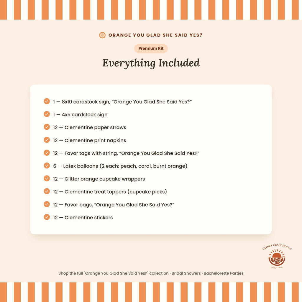 Orange You Glad She Said Yes? Bridal Shower Decor Kit | Clementine Engagement and Bachelorette Party Set | Signs, Favor Bags & More