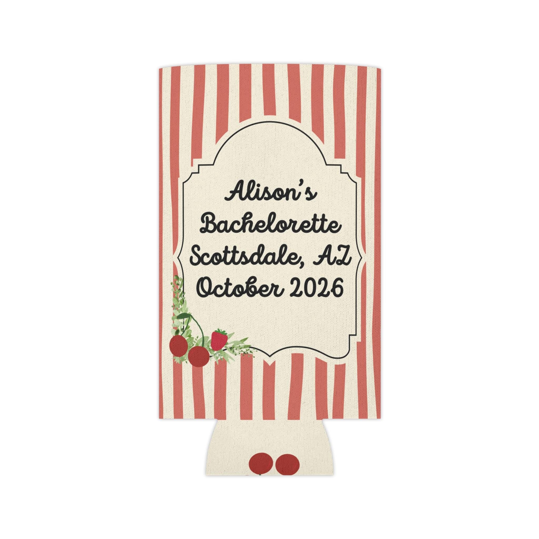 Personalized The Cherry On Top For The Bride Can Cooler Custom Bachelorette Can Sleeve, Slim and Regular Can Sizes