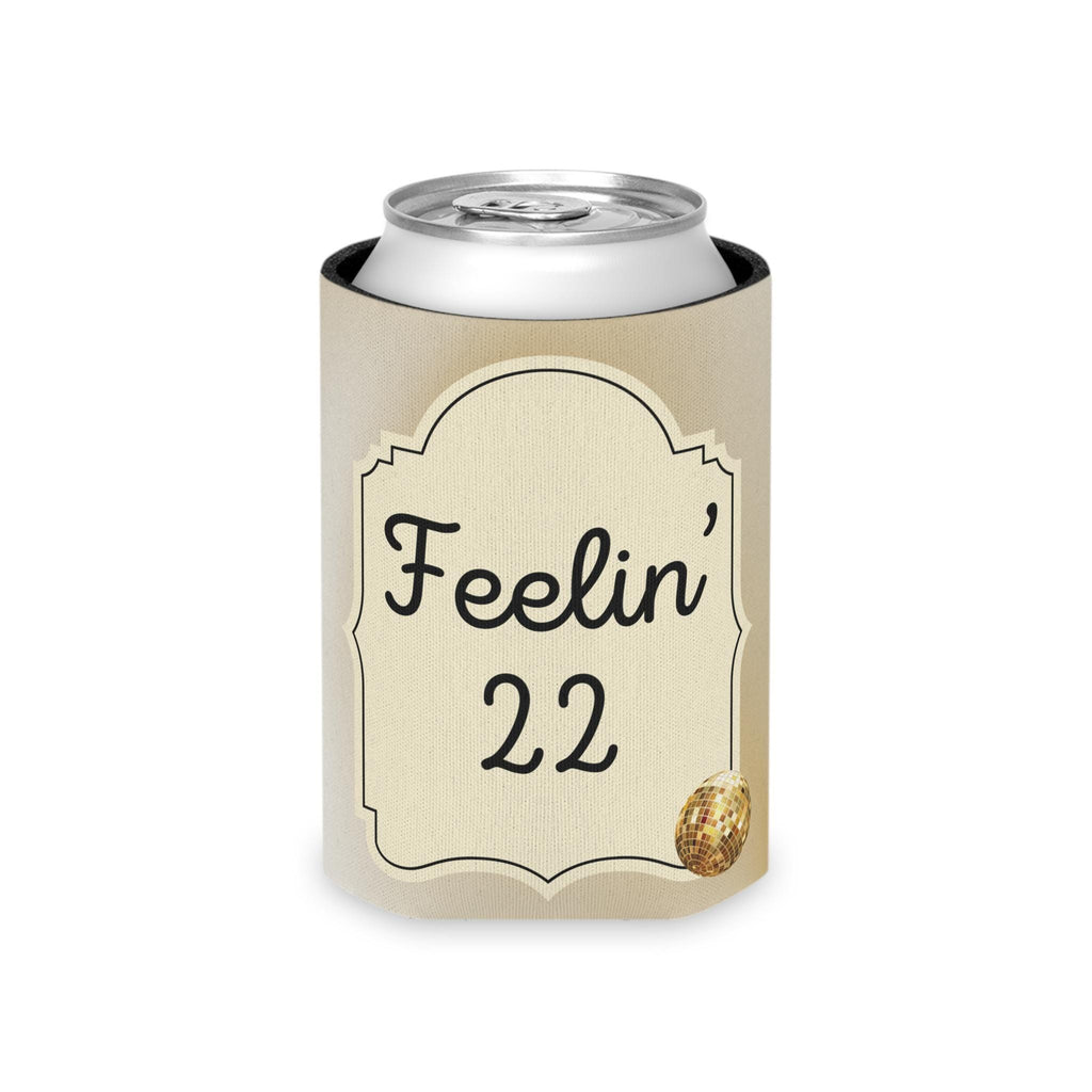 Personalized Feeling 22 Can Cooler Rose Gold, Gold, Silver Custom Can Sleeve, Slim and Regular Sizes