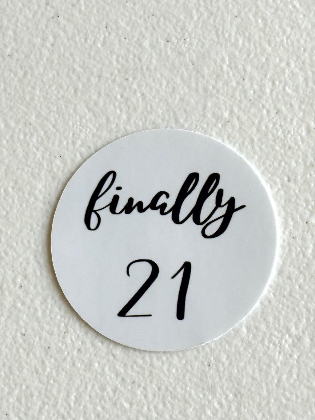 Finally 21 Stickers, Set of 12 – Die-Cut Stickers for Favor Bags, Party Favors & Table Scatter