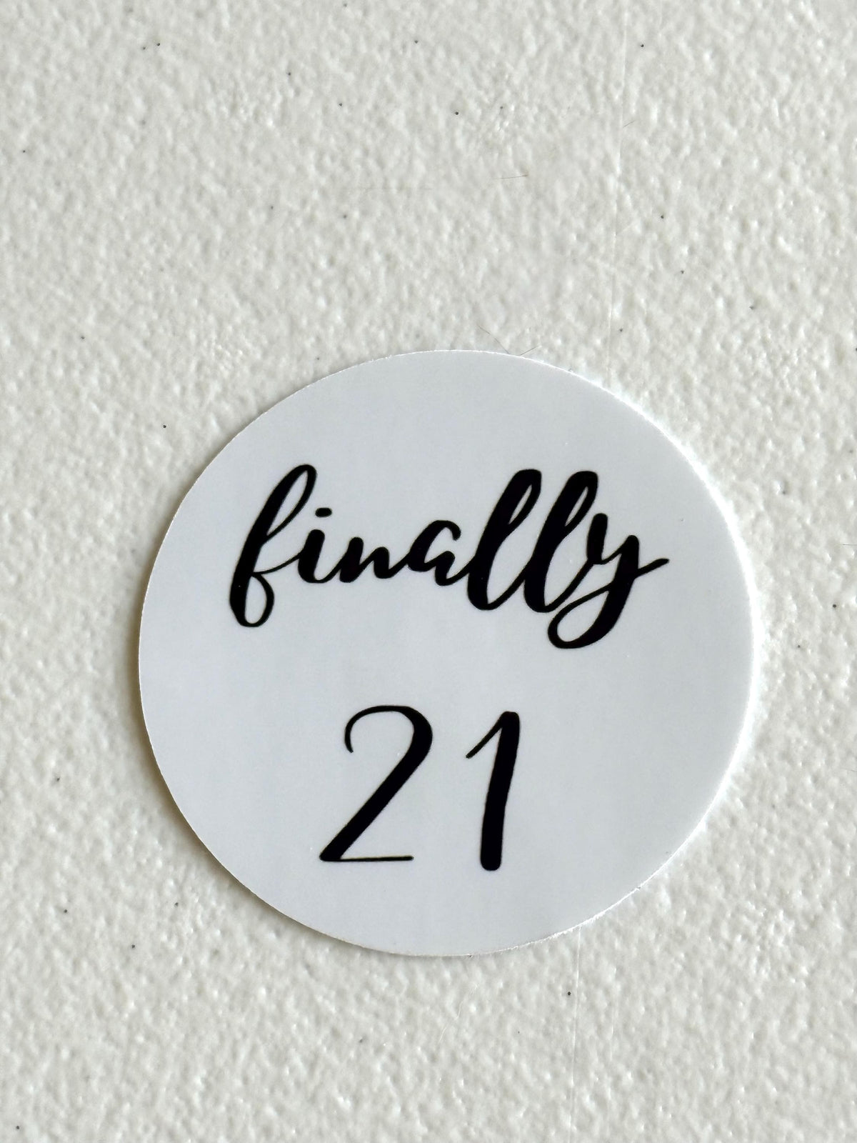 Finally 21 Stickers, Set of 12 – Die-Cut Stickers for Favor Bags, Party Favors & Table Scatter