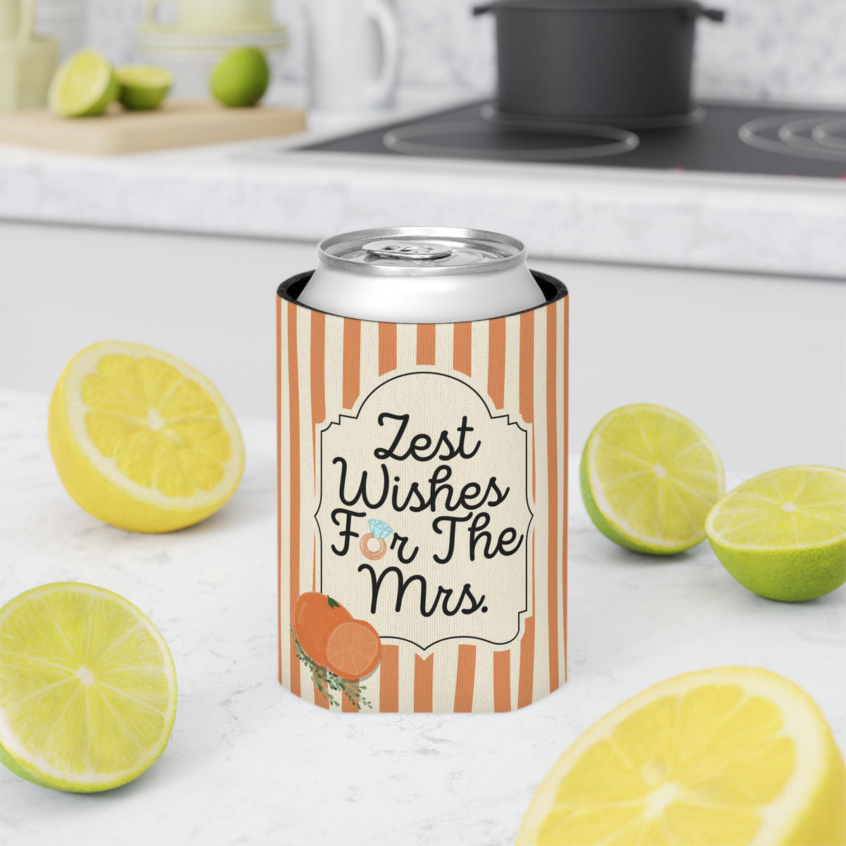 Personalized Zest Wishes for the Mrs Can Cooler Custom Bachelorette Can Sleeve, Slim and Regular Can Sizes