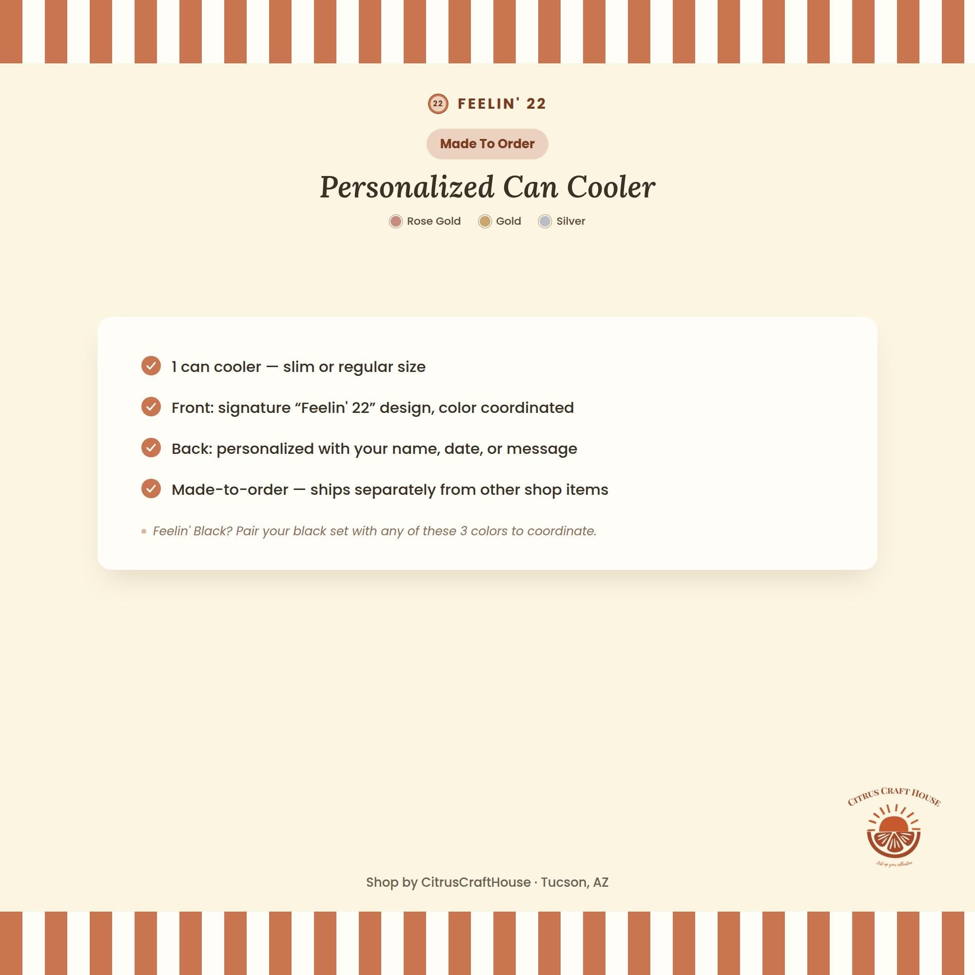 Personalized Feeling 22 Can Cooler Rose Gold, Gold, Silver Custom Can Sleeve, Slim and Regular Sizes