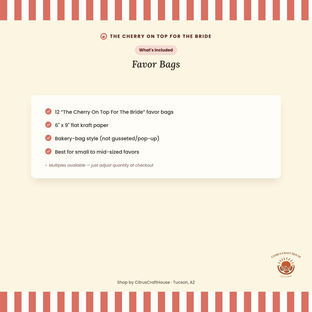 The Cherry On Top For The Bride" Favor Bags, Set of 12 – 6x9 Flat Kraft Paper Bags for Bridal Shower and Bachelorette Favors