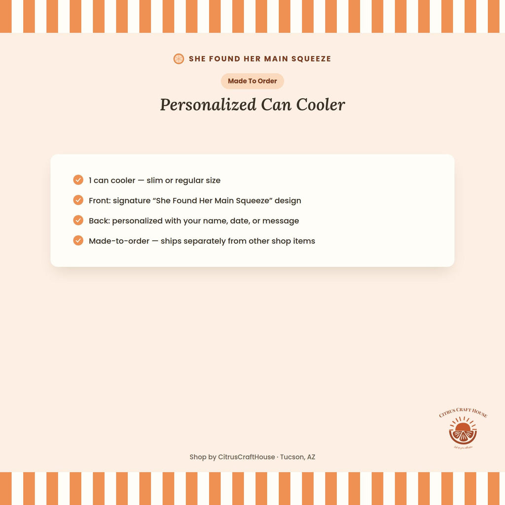 Personalized She Found Her Main Squeeze Can Cooler Custom Bachelorette Can Sleeve, Slim and Regular Can Sizes