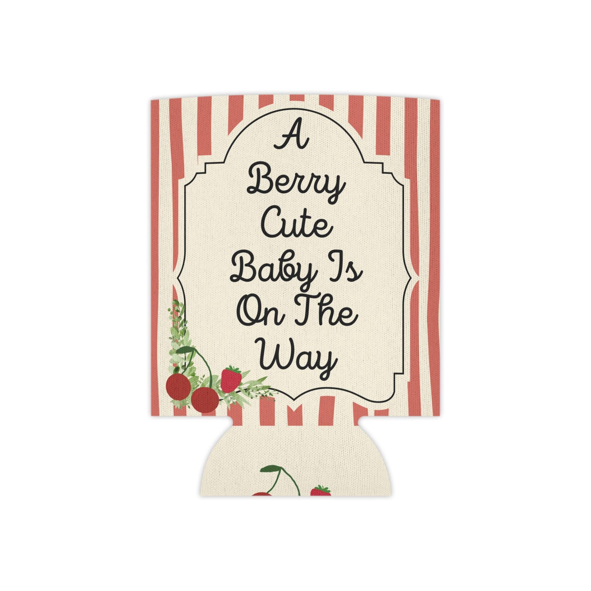 Personalized "A Berry Cute Baby Is On The Way" Can Cooler Custom Baby Shower Can Sleeve, Slim and Regular Can Sizes