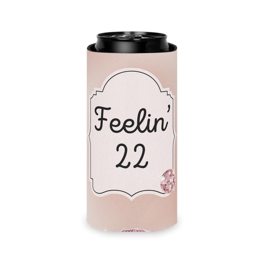 Personalized Feeling 22 Can Cooler Rose Gold, Gold, Silver Custom Can Sleeve, Slim and Regular Sizes