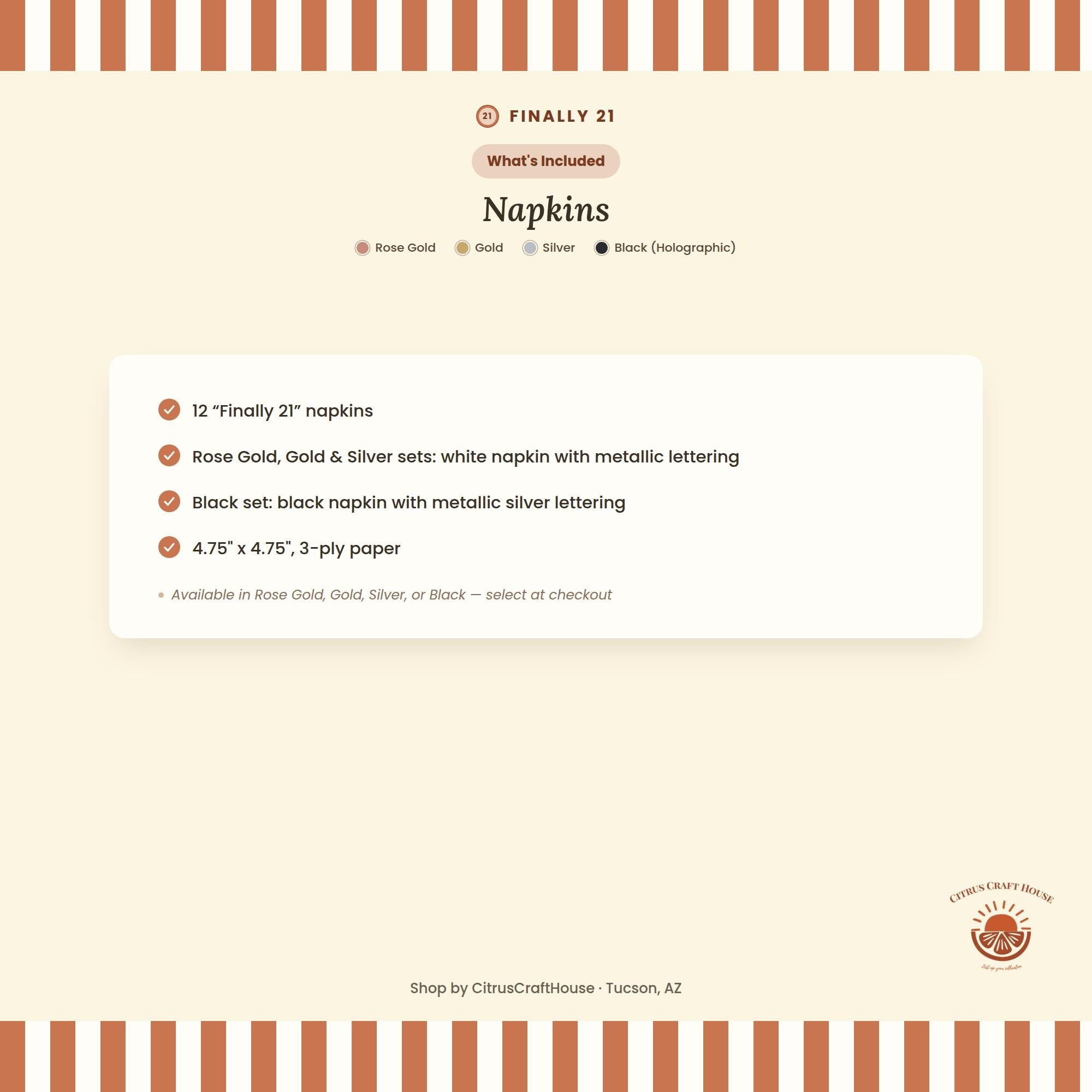Finally 21 Napkins, Set of 12 – Rose Gold, Gold, Silver Metallic Lettering, White or Black Napkin