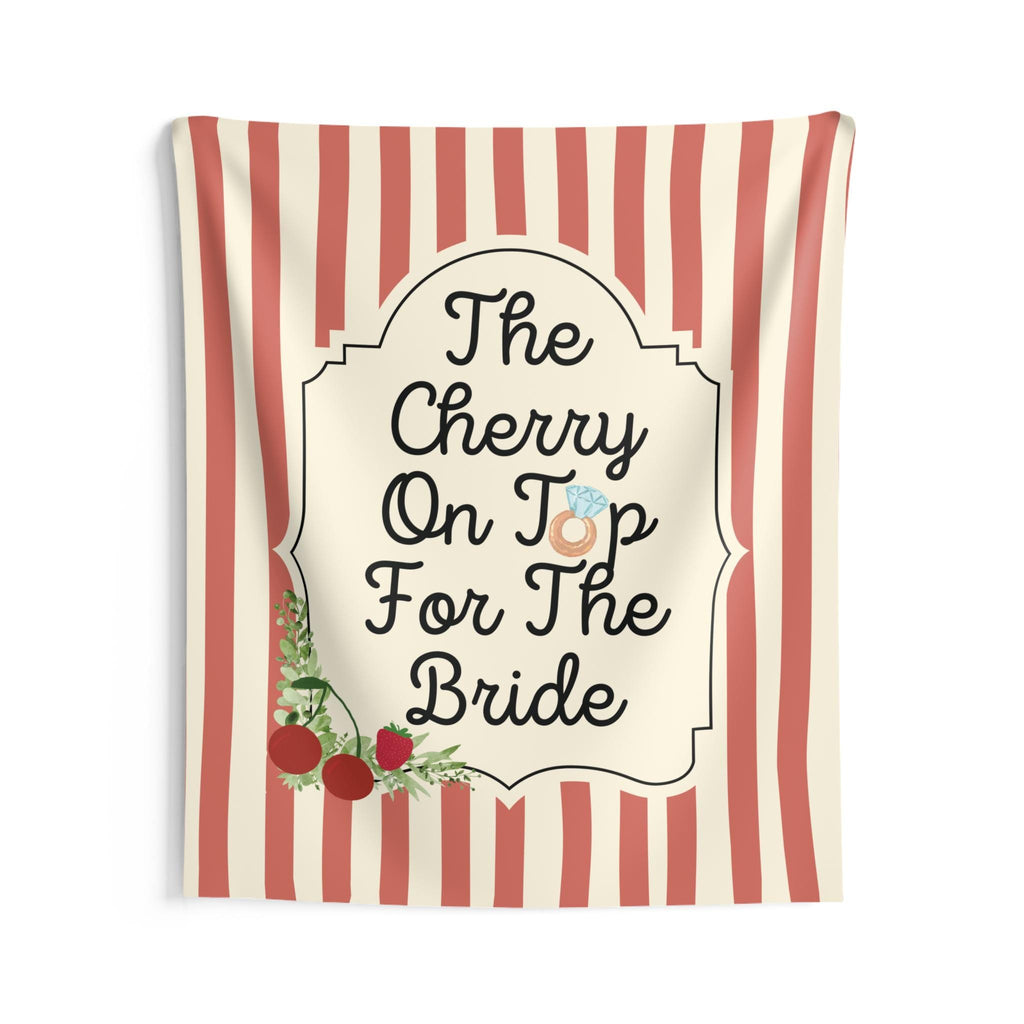 Personalized The Cherry On Top For The Bride Tapestry Banner Polyester Wall Hanging Backdrop, 4 Sizes for Bridal Shower