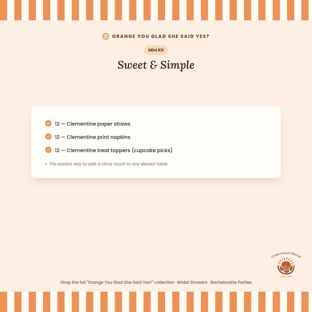 Orange You Glad She Said Yes? Bridal Shower Decor Kit | Clementine Engagement and Bachelorette Party Set | Signs, Favor Bags & More