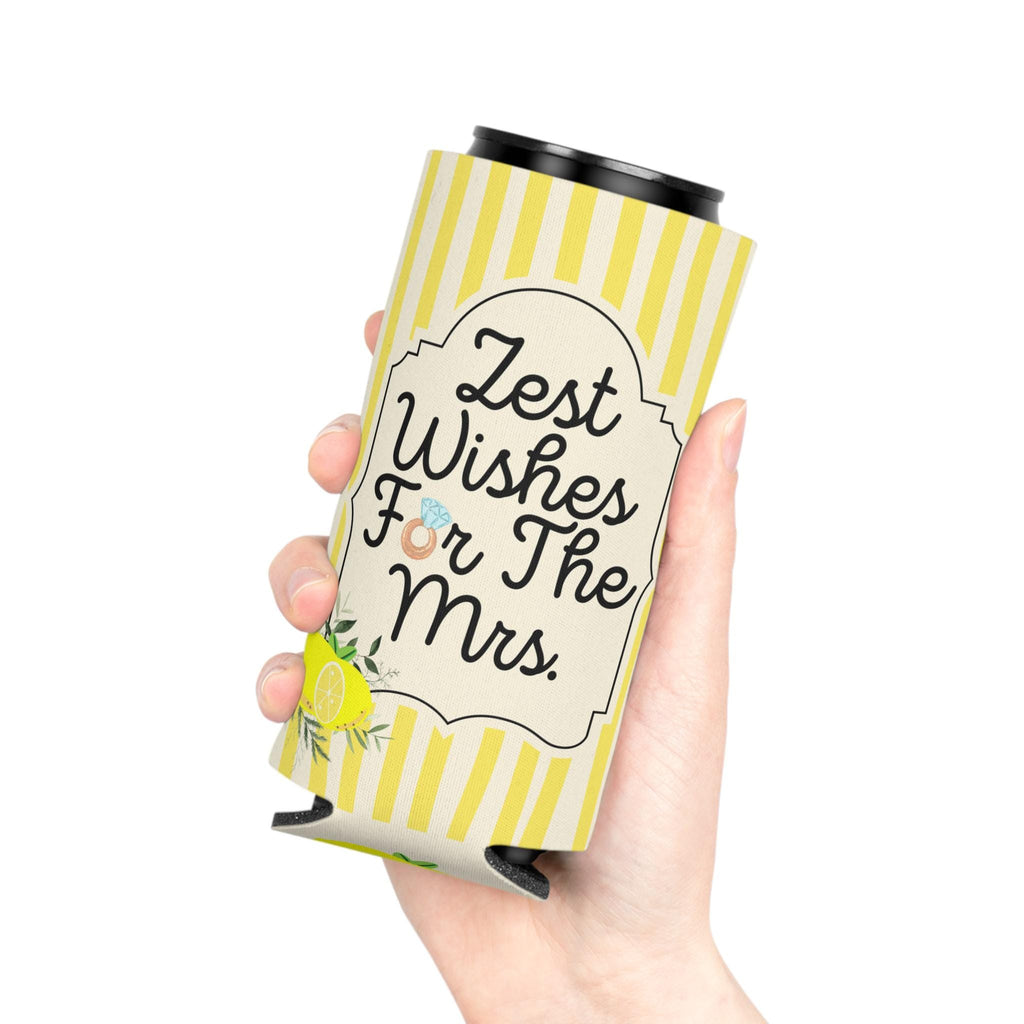Personalized Zest Wishes for the Mrs Can Cooler Custom Bachelorette Bridal Can Sleeve Slim and Regular Can Sizes