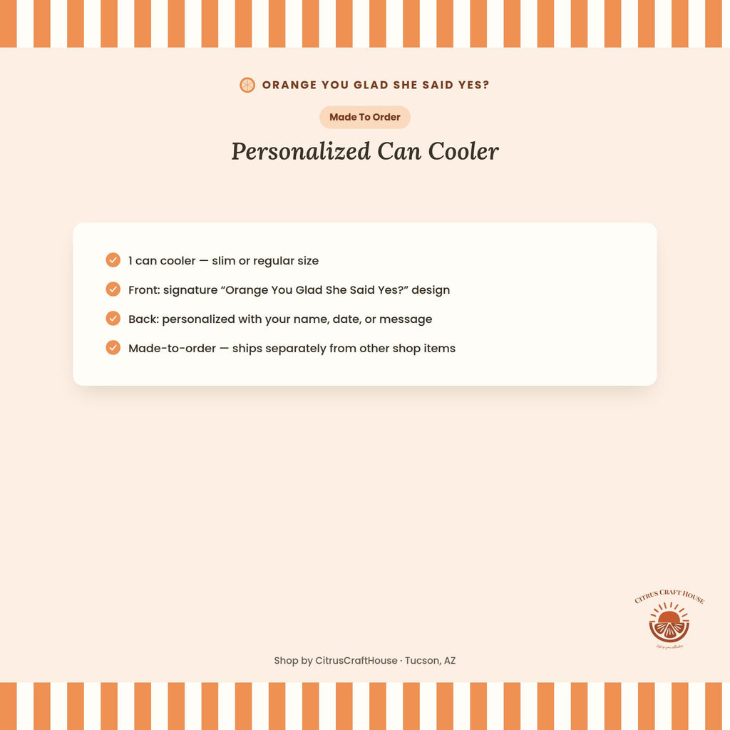 Personalized Orange You Glad She Said Yes? Can Cooler Custom Engagement Can Sleeve, Slim and Regular Can Sizes